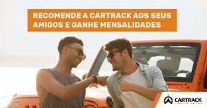 Campanha Member get member Cartrack